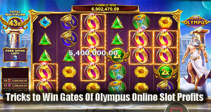 Tricks to Win Gates Of Olympus Online Slot Profits